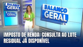 Receita Federal abre consulta ao lote residual da restituição do Imposto de Renda [upl. by Ennahtebazile]