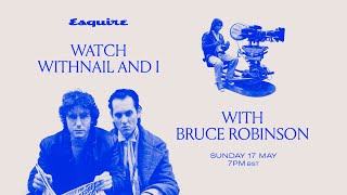 Withnail amp I Watchalong with Director Bruce Robinson [upl. by Kelsey]