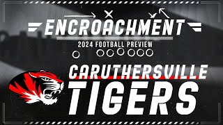 Caruthersville Tigers  Encroachment 2024 [upl. by Loy938]