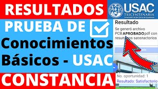 Cómo ver mis RESULTADOS Y Obtener la CONSTANCIA de la Prueba de Conocimientos Básicos  USAC2022 [upl. by Aredna915]