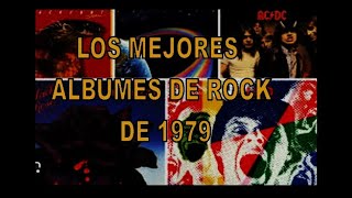 LOS MEJORES DISCOS DE ROCK DE 1979 [upl. by Ayenet]