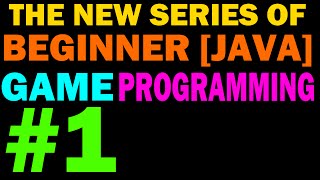 New Beginner 2D Game Programming  1  Introduction amp Launcher [upl. by Pleione]