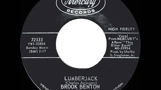 1964 HITS ARCHIVE Lumberjack  Brook Benton [upl. by Olaf]