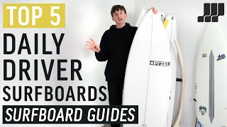 Top 5 Daily Driver Surfboards 2023 [upl. by Wildee]