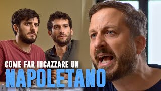 COME FAR INCAZZARE UN NAPOLETANO [upl. by Aihk]