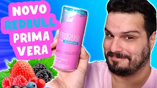 PROVANDO O RED BULL FRUTAS VERMELHAS EDIÇÃO DE PRIMA VERA  Gordo Express [upl. by Ebner]