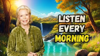 Louise Hay  10 Minutes Of Self Love And Money AFFIRMATIONS [upl. by Airegin]