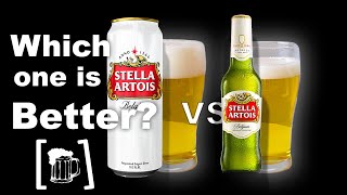 Stella Artois  Can vs Bottle  Which is Better [upl. by Row]