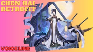 AZUR LANE  Chen Hai  Retrofit Skin Voice Line quot Japanese Audio quot [upl. by Aimekahs]