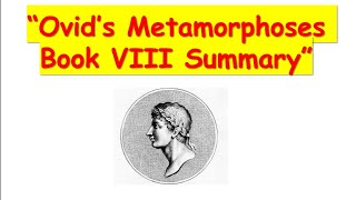 Ovids Metamorphoses Book VIII Summary [upl. by Imef87]