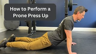 How to Perform a Prone Press Up [upl. by Haiasi]