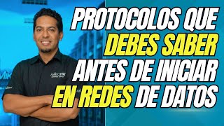 Protocolos que debes conocer antes de iniciar en redes de datos [upl. by Os672]