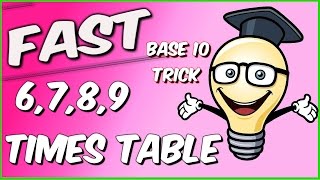 Learn the Upper 6 7 8 and 9 times tables EASILY and FAST [upl. by Ennasor]