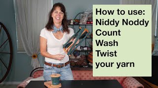 How to Use a Niddy Noddy [upl. by Aiciled]