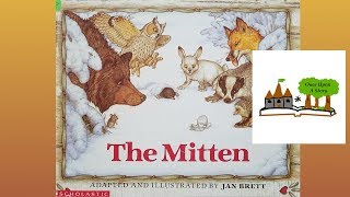 The Mitten by Jan Brett Childrens Books Read Aloud on Once Upon A Story [upl. by Nels527]