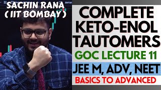 ✨Tautomerism  GOC Class 11  Lecture 11 for JEE Main Advanced NEET 2024 [upl. by Name]