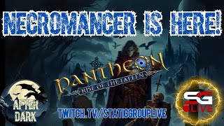 Pantheon Rise of the Fallen Necromancer is HERE  VOD [upl. by Aivlys]