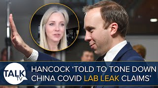 Isabel Oakeshott Matt Hancock ‘Told To Tone Down China Covid Lab Leak Claims’ [upl. by Bunker]