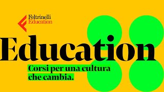 Corsi per una cultura che cambia  Feltrinelli Education [upl. by Anelam]