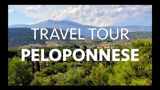 PELOPONNESE GREECE Πελοπόννησος Ελλάδα TRAVEL TOUR [upl. by Aihsik]