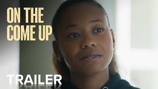 ON THE COME UP  Official Trailer  Paramount Movies [upl. by Jessamyn928]