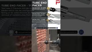 Tube End Facer  Tube Installation Tools tubetools tube tubecleaning [upl. by Ahsa47]