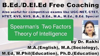 Spearmans Two Factors Theory of Intelligence [upl. by Heigho]