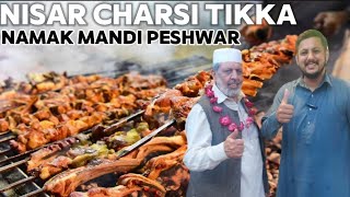 Exploring Nisar Charsi Tikka  Namak Mandi Peshwar  Pakistan street food nisarcharsitikka food [upl. by Nolte]