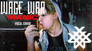 WAGE WAR Manic vocal cover VAZZILLA [upl. by Aruasi]