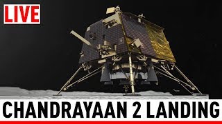 WATCH LIVE Landing of Chandrayaan2 on Moon  चंद्रयान2 [upl. by Lem]