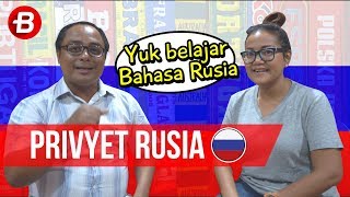 Privyet Rusia Belajar Bahasa Rusia [upl. by Jackie71]