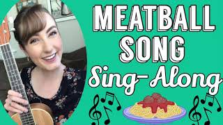 Meatball Song SingAlong  Interactive Song for Kids [upl. by Airda]