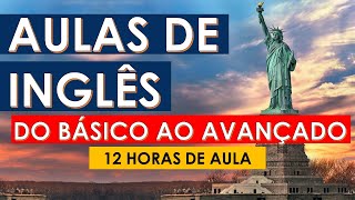 Aulas de Inglês  do Básico ao Avançado  Curso de Inglês completo e GRATUITO [upl. by Thekla]