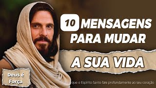 quot10quot DEZ MENSAGENS PARA MUDAR A SUA VIDA DEFINITIVAMENTE Mensagem de Deus para Você [upl. by Tremann]