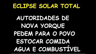 ATÉ NOVA YORQUE AUTORIDADES MANDAM ESTOCAR COMIDA AGUÁ E COMBUSTÍVEL [upl. by Ssalguod]