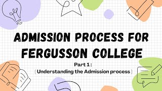 Understanding the admission process for fergusson college pune [upl. by Leeke830]