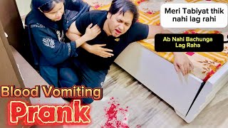 Fake Blood Vomiting Prank On Wife🩸 Nadeem Suhana Vlogs  prank [upl. by Divad]