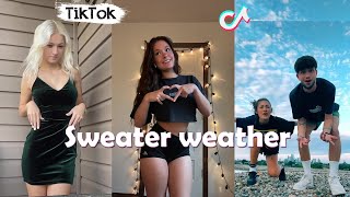 Sweater weather NEW Dance TikTok Challenge Compilation [upl. by Inesita]