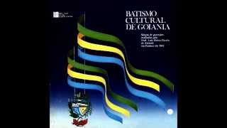 Batismo Cultural de Goiânia  Vários Artistas Álbum completo FULL [upl. by Morita]