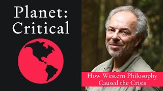 How Western Philosophy Created the Crisis  Carl Safina [upl. by Emlynn402]