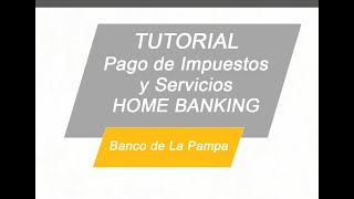 ¿Cómo pagar Impuestos y Servicios por Home Banking [upl. by Sheya]