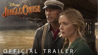 Disneys Jungle Cruise  Official Trailer [upl. by Terencio]