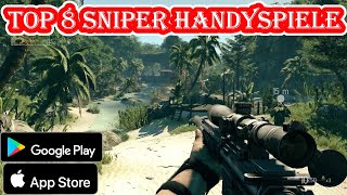 ► Top 8 Sniper Handyspiele  Scharfschützen Smartphone Spiele Apps Kostenlos Android  iOS [upl. by Brigida524]