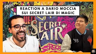 REACTION A DARIO MOCCIA SU COSA NE PENSA DEI SECRET LAIR DI MAGIC  MTG ITALIA [upl. by Molly]