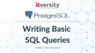 Mastering SQL  Postgresql  Writing Basic SQL Queries  Define Problem Statement [upl. by Maurreen]