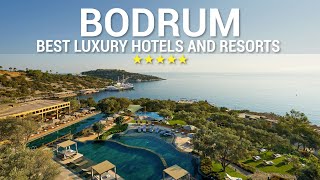 TOP 10 Best Luxury 5 Star Hotels And Resorts In BODRUM Turkey [upl. by Tenner]