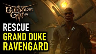 How to Search amp Rescue Grand Duke Ravengard  Baldurs Gate 3 BG3 [upl. by Arihday]