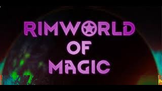 Rimworld of Magic  ep01  Mages vs Megacorp Neebs Gaming Crew as pawns Gameplay [upl. by O'Neil]