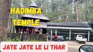 Manali Me Hadimba Temple Dekh Ke Thar Kharid Li [upl. by Shepherd]