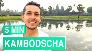 Kambodscha in 5 Minuten 🛕 Angkor Wat Siem Reap und Phnom Penh [upl. by Coyle]